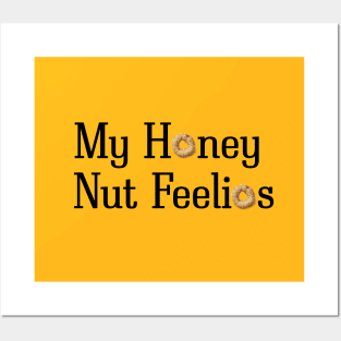 My Honey Nut Feelios Posters and Art